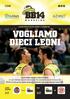 STAGIONE SPORTIVA 2016/2017 NUMERO 4 4 DICEMBRE 2016 VOGLIAMO DIECI LEONI