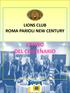 LIONS CLUB ROMA PARIOLI NEW CENTURY L ANNO DEL CENTENARIO