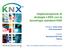 Implementazione di. tecnologia standard KNX. Relatore: Jesús Arias KNX Association. Evento: Workshop KNX Italia Padova