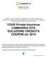 YOUR Private Insurance LOMBARDA VITA SOLUZIONE CRESCITA COUPON ed. 2014
