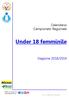 Calendario Campionato Regionale. Under 18 femminile. Stagione 2018/2019