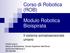 Corso di Robotica (ROB) Modulo Robotica Bioispirata. Il sistema somatosensoriale umano