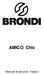 AMICO Chic. Manuale di istruzioni - Italiano