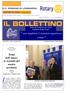 Tema dell Anno: nelle Aziende del nostro. territorio. Non aspettare il momento opportuno: crealo! Presiede il Presidente Giorgio Finazzi