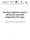 Risultati definitivi relativi all uso dei materiali diagnostici Pon Sapa. (Appendice 3 del Rapporto di monitoraggio annualità )