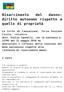 Risarcimento del danno: diritto autonomo rispetto a quello di proprietà