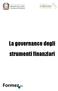 La governance degli strumenti finanziari