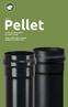 Pellet LINEA. La linea di tubi specifica per stufe a pellet. Range of flue pipes specially designed for pellet stoves