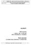 ALLEGATI. Parte prima. Parte seconda I MODULI PER LA GESTIONE DELLE PROCEDURE DI SICUREZZA LE SCHEDE DELLE MACCHINE E ATTREZZATURE