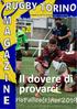 Settimanale a cura del VII Rugby Torino. 10 aprile Il dovere di provarci