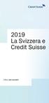 2019 La Svizzera e Credit Suisse. Cifre e dati importanti