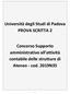Università degli Studi di Padova PROVA SCRITTA 2. Concorso Supporto amministrativo all'attività contabile delle strutture di Ateneo - cod.