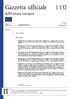 Gazzetta ufficiale dell'unione europea L 132. Legislazione. Atti non legislativi. 62 o anno. Edizione in lingua italiana. 20 maggio 2019.