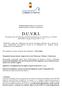 D.U.V.R.I. Documento Unico di Valutazione dei Rischi da Interferenze Art. 26 del D.Lgs. n 81 del 09 Aprile 2008 (ex Legge 03 Agosto 2007 n 123)