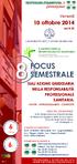 10 ottobre Venerdì SULL AZIONE GIUDIZIARIA NELLA RESPONSABILITÀ PROFESSIONALE SANITARIA: ore 8:30