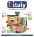 31 % 30 % 0,65. La qualità che conviene. 1,69 al pz 1,15. al pezzo. 9,99 al kg 6,90. al kg. Dal 7 al 19 GENNAIO SCONTO SCONTO