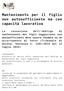 Mantenimento per il figlio non autosufficiente ma con capacità lavorativa