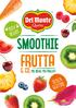 100% VEGAN FRUTTA & CO. MIX IDEALE PER FRULLATI SENZA GLUTINE