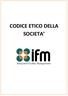 CODICE ETICO DELLA SOCIETA