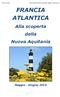 Diario di bordo Francia Atlantica (Nuova Aquitania): Maggio - Giugno 2019 FRANCIA ATLANTICA. Alla scoperta della Nuova Aquitania