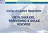 GEOLOGIA DEL TERRITORIO E DELLE RISORSE