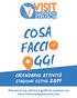 COSA FACCI GGI CALENDARIO ATTIVITÀ STAGIONE ESTIVA Prenota la tua attività e goditi le vacanze con.