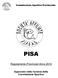 Commissione Sportiva Provinciale PISA. Regolamento Provinciali Anno Approvato nella riunione della Commissione Sportiva