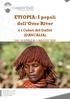 ETIOPIA: I popoli dell Omo River e i Colori del Dallol (DANCALIA)