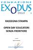 RASSEGNA STAMPA OPEN DAY EDUCATORI SENZA FRONTIERE. A cura di. Agenzia Comunicatio