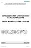 ISTRUZIONI PER L ISPEZIONE E LA MANUTENZIONE DELLE ATTREZZATURE LUDICHE