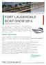 Offerta ICE-Agenzia FORT LAUDERDALE BOAT SHOW Inserimento nel Catalogo. Fort Lauderdale, USA EDIZIONE PRECEDENTE