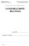 FEDERAZIONE SPELEOLOGICA PUGLIESE SOCIETÀ SPELEOLOGICA ITALIANA ASSESSORATO ALL ECOLOGIA. N Catasto. Foiba Anelli. Nome della Grotta: