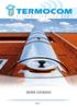 TERMOCOM s.r.l. was founded as a medium size company in nineties, successfully supplying flue liners, chimney and press fitting system.