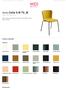 Sedia Calla S M TS_M. Colori e materiali. Struttura. Rivestimento. design Fabrizio Batoni, 2019