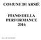 COMUNE DI ARSIÈ PIANO DELLA PERFORMANCE 2016