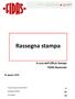 Rassegna stampa. A cura dell Ufficio Stampa FIDAS Nazionale. 01 agosto Traversata della Solidarietà FIDAS. Rassegna associativa.