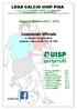 Comunicato Ufficiale. Stagione Sportiva n. 46 del 14 Luglio 2016 pubblicato e affisso all albo il 14/07/2016