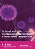 Sclerosi Multipla: meccanismi patogenetici e innovazioni terapeutiche