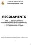 REGOLAMENTO PER LA DISCIPLINA DEL VOLONTARIATO CIVICO COMUNALE CITTADINANZA ATTIVA