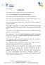 Visto il Decreto legislativo 30 luglio 1999, n. 300 e successive modificazioni; Visto lo Statuto ed il Regolamento di amministrazione dell Agenzia;