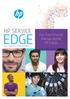 HP SERVICE EDGE. Per macchine da stampa digitali HP Indigo FATE CRESCERE IL VOSTRO BUSINESS