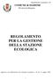 REGOLAMENTO PER LA GESTIONE DELLA STAZIONE ECOLOGICA