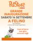 GRANDE INAUGURAZIONE SABATO 14 SETTEMBRE A FELINO