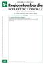 MILANO - MARTEDÌ, 1 DICEMBRE Sommario. C) GIUNTA REGIONALE E ASSESSORI Deliberazione Giunta regionale 25 novembre n.