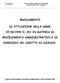 REGOLAMENTO DI ATTUAZIONE DELLA LEGGE 07/08/1990 N. 241 IN MATERIA DI PROCEDIMENTO AMMINISTRATIVO E DI ESERCIZIO DEL DIRITTO DI ACCESSO.