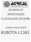 SCHEMA DI MONTAGGIO E CATALOGO RICAMBI CABINA OMOLOGATA KUBOTA L1361