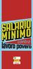 SALARIO MINIMO CONTRO LAVORO POVER0. { orientamenti }