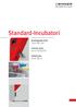 Standard-Incubatori. Avantgarde.Line Serie BD BF. Classic.Line Serie B BD BF. Solid.Line Serie BD-S