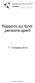 Rapporto sui fondi pensione aperti. 1 Trimestre 2010