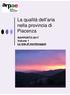 La qualità dell aria nella provincia di Piacenza. RAPPORTO 2017 Volume 1 La rete di monitoraggio